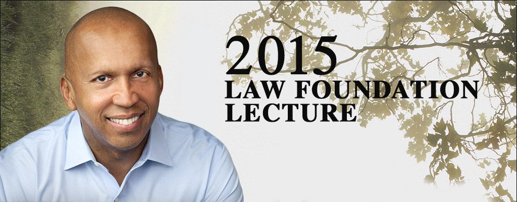 Bryan Stevenson - Law Foundation Lecture