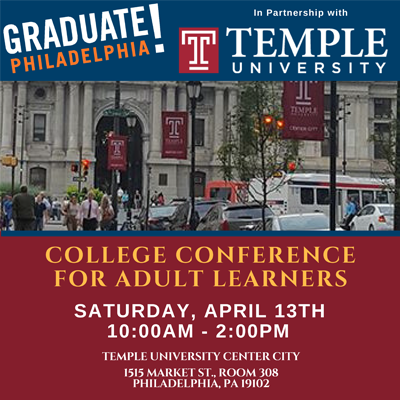 Graduate! Philadelphia College Conference for Adult Learners - 04/13/2019