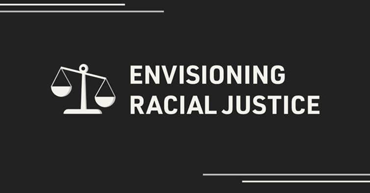 Envisioning Racial Justice