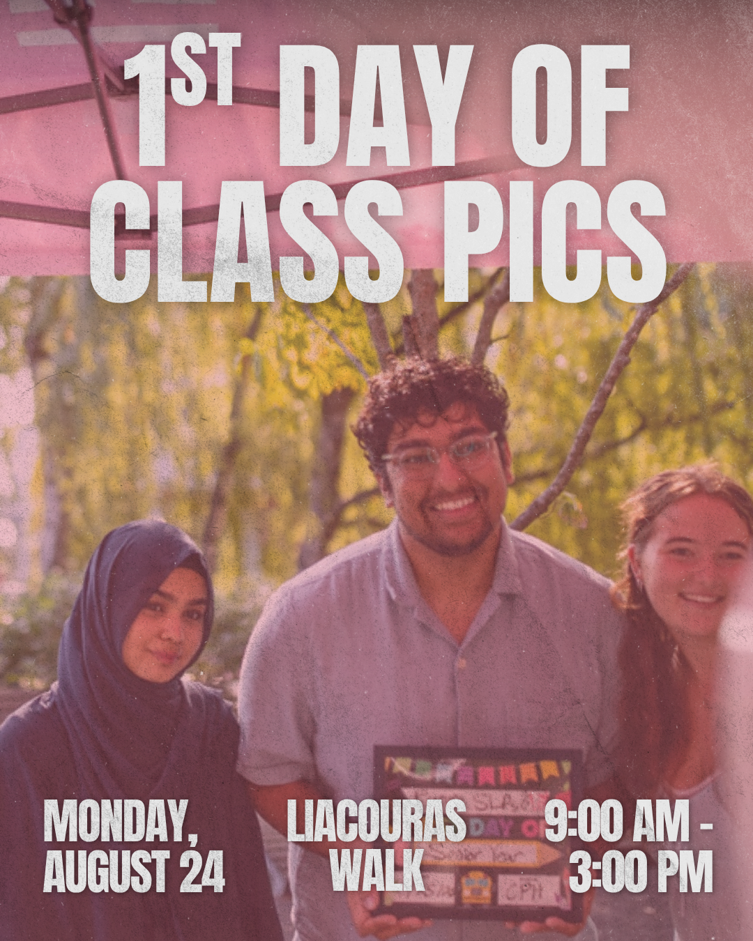First Day of Class Photos info, 8/24 at 9am on Liacouras Walk