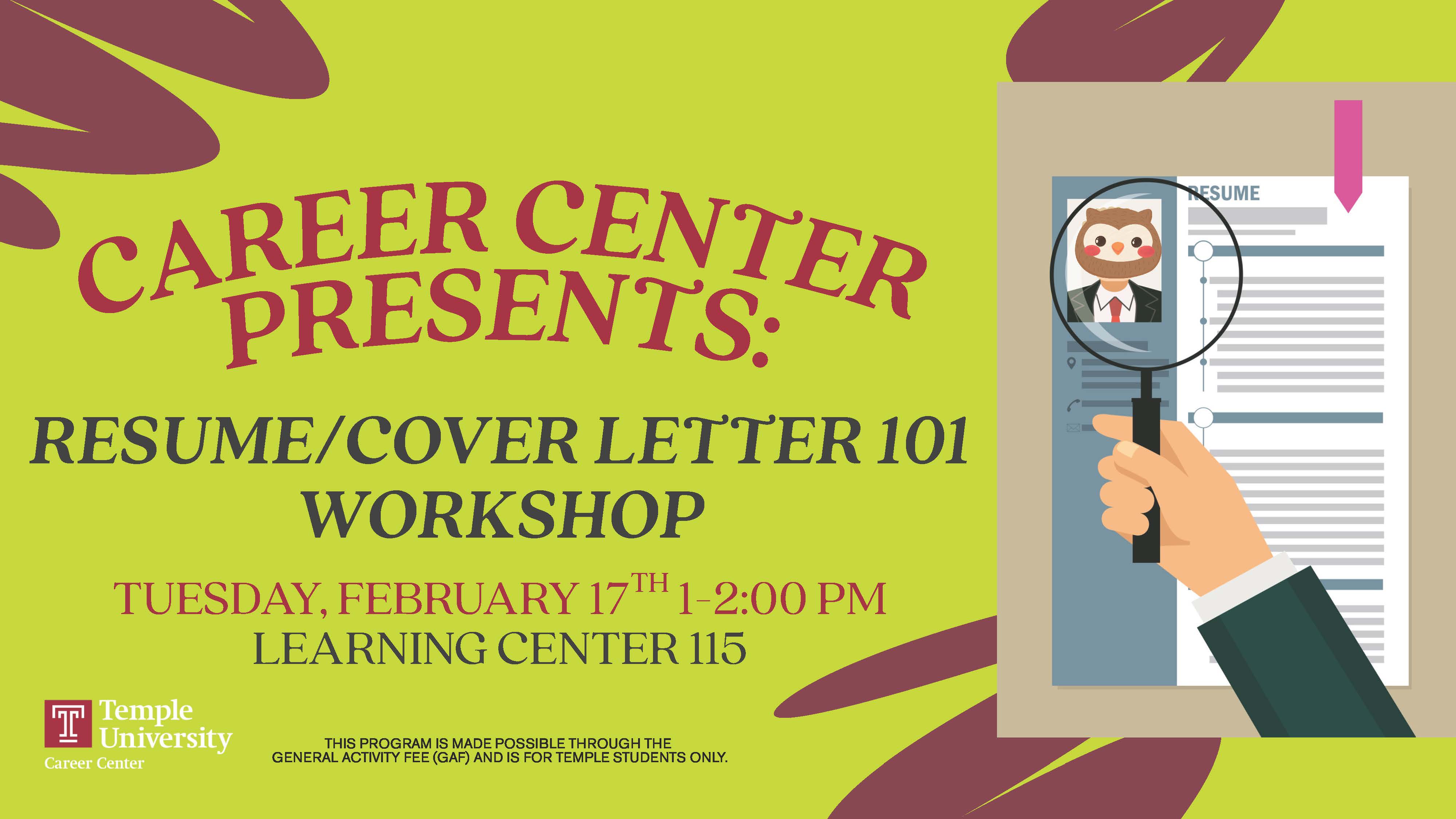 Temple Career Center Presents: Resumé/Cover Letter 101 Workshop