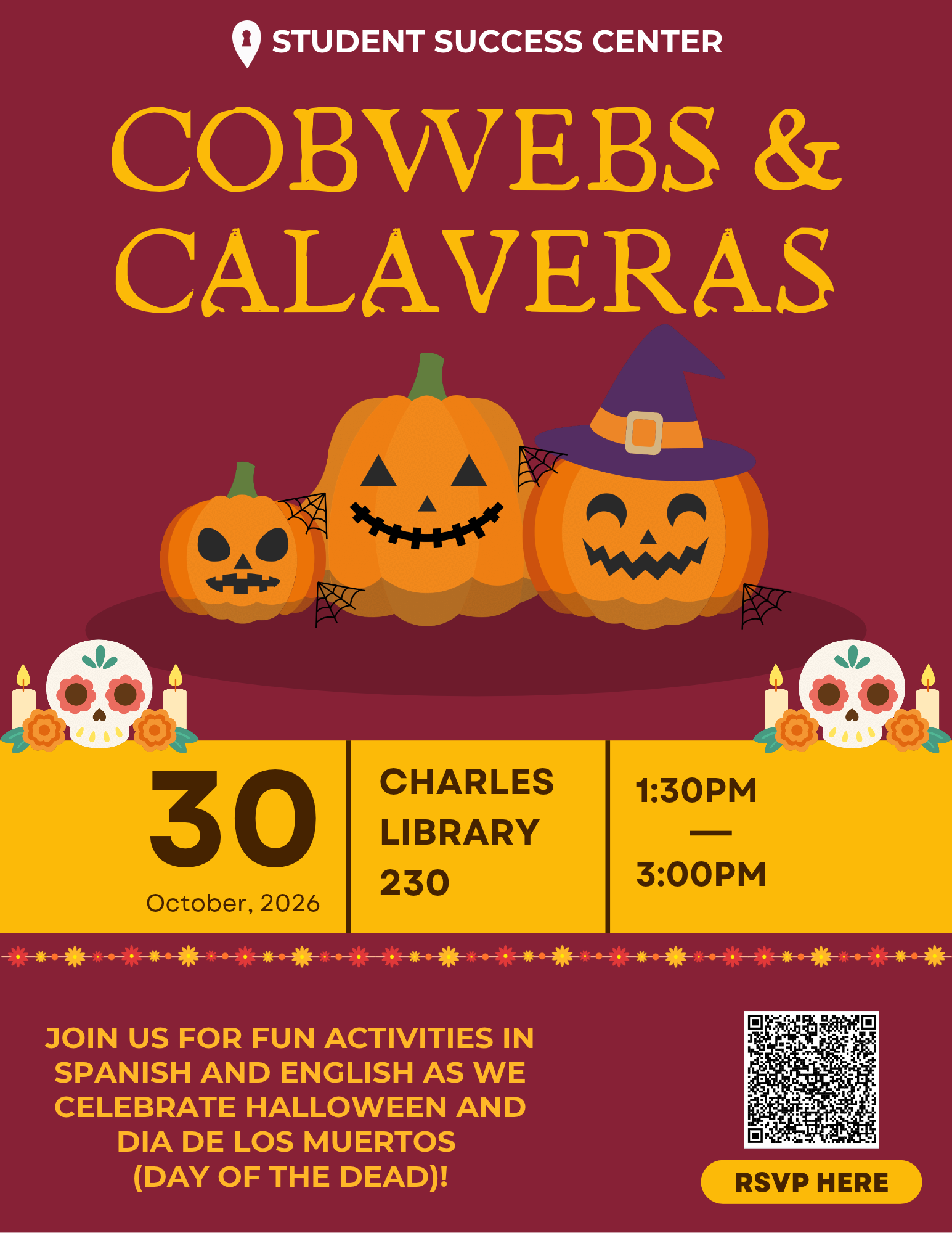 Flyer for the Halloween and Day of the Dead event on 10/30 at 1:30-3 in Charles 230
