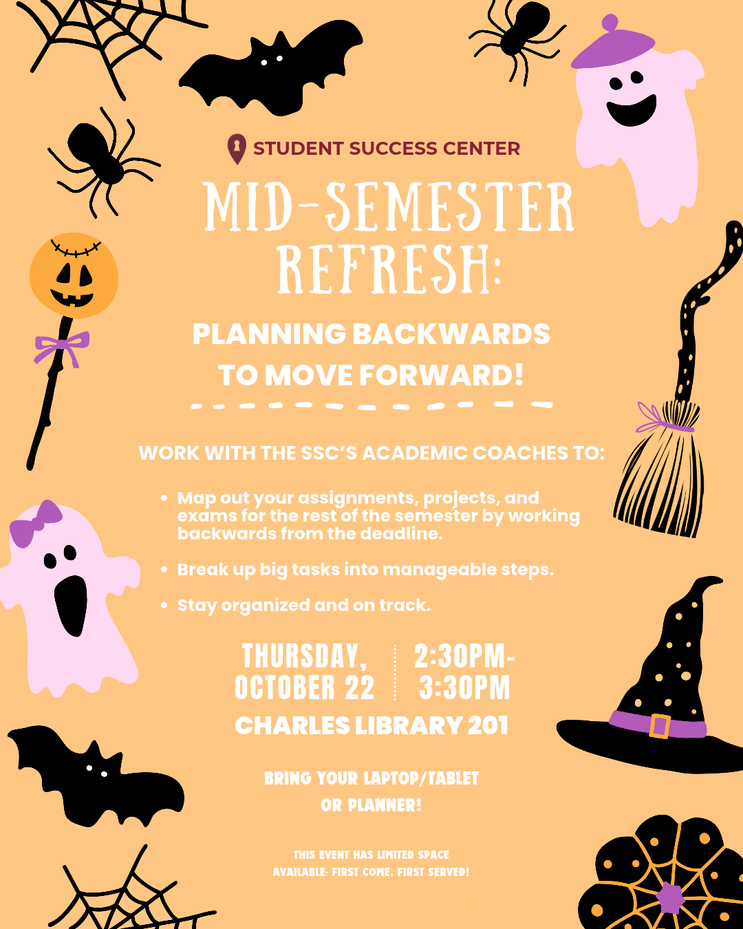 Flyer for the SSC's mid-semester backwards planning workshop on 10/22 from 2:30-3:30 in Charles 201