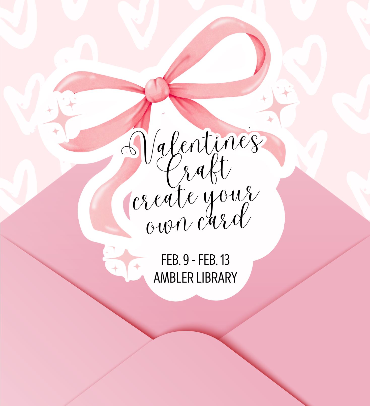 Ambler Campus Valentine's Craft