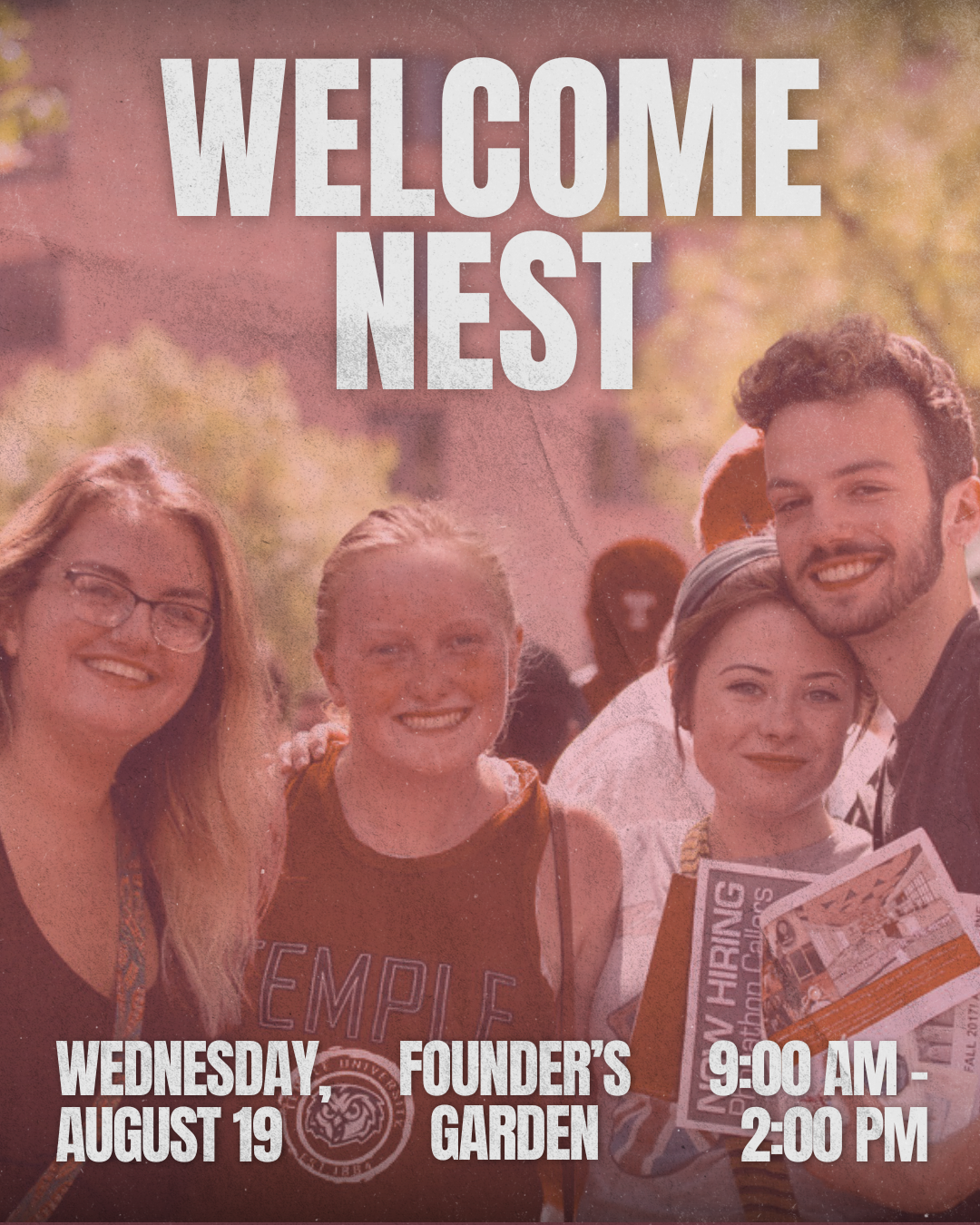 Image of students gathered together. Flyer says: "Welcome Nest: Wednesday, August 19th from 9:00 AM - 2:00 PM in Founder's Garden.
