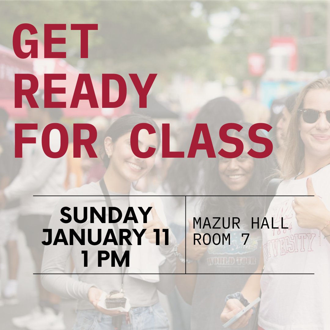 Image showing the information for Get Ready for yClass in bold black text on Sunday, January 11th at 1PM in Mazur Hall Room 7.