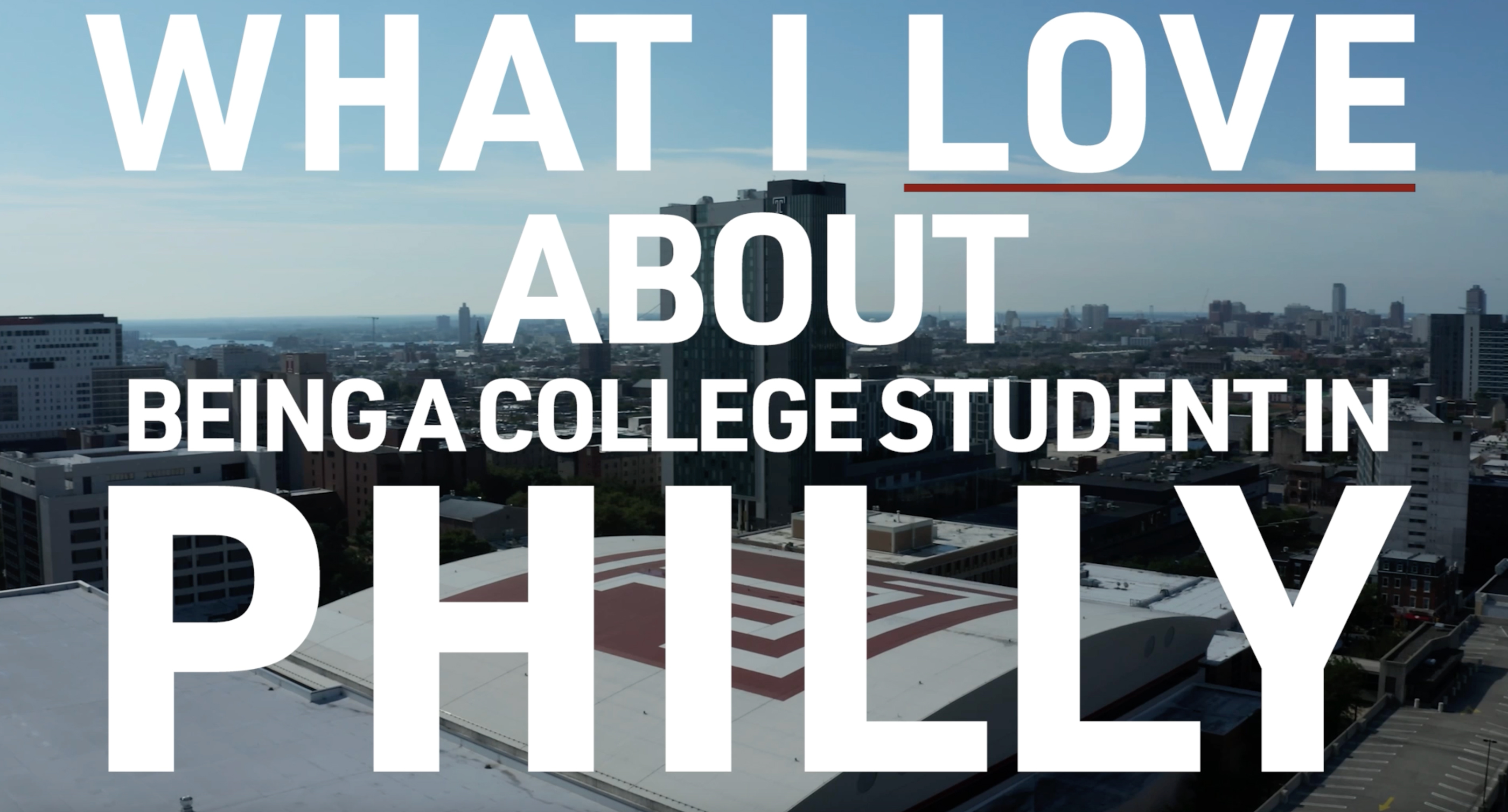 What I love about being a college student in Philly