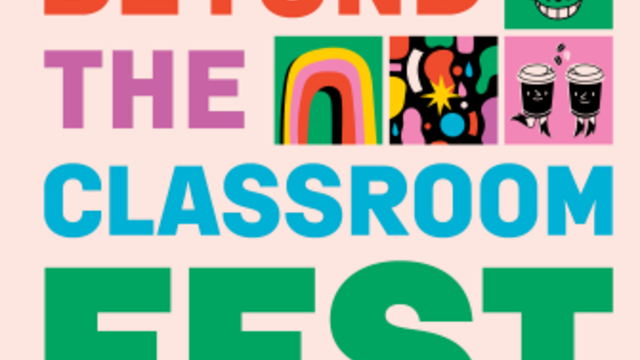 image of beyond the classroom written in colorful text with and image of a rainbow and other graphics