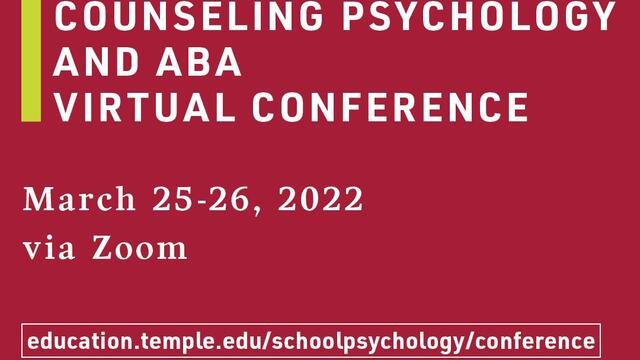 School Psychology, Counseling Psychology and ABA Virtual Conference