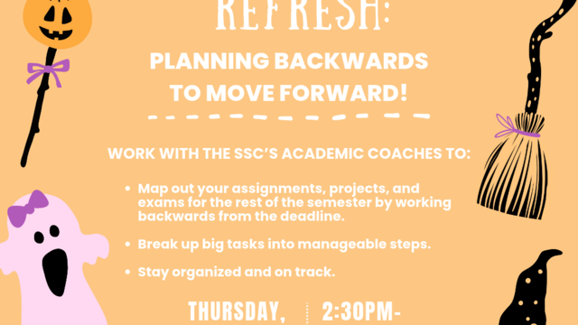 Flyer for the SSC's mid-semester backwards planning workshop on 10/22 from 2:30-3:30 in Charles 201