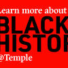 Learn more about BLACK HISTORY @Temple