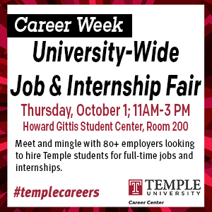 University Wide Job and Internship Fair Thursday October 1 at 11AM in Student Center Room 200